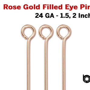 Rose Gold Filled 24 GA Eye Pin,2 Sizes,(RG/E24)