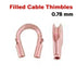 14K Rose Gold Filled Cable Thimbles 0.031 Inch, 0.78 mm, (RG-302-031)