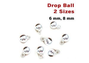 Sterling Silver Drop Ball, 2 Sizes, (SS/500)